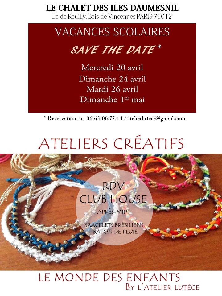 communique presse chalet des iles daumesnil ateliers